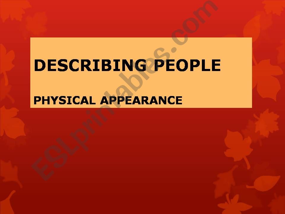 Physical description powerpoint