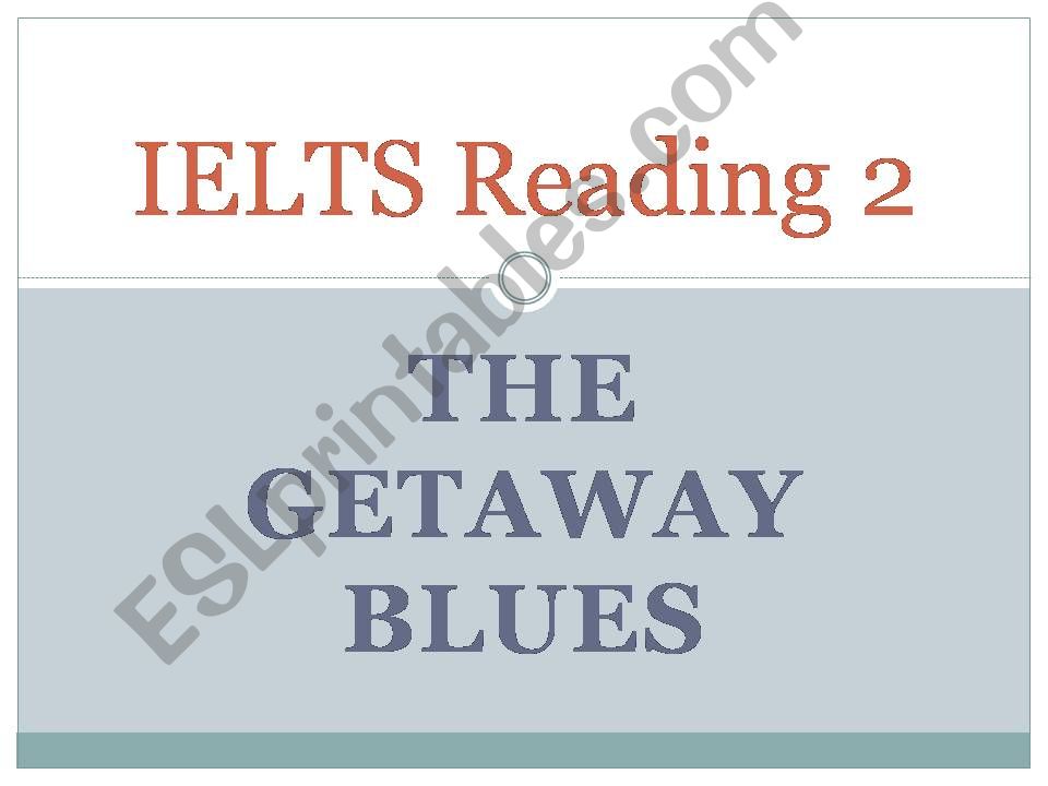 IELTS Reading test powerpoint