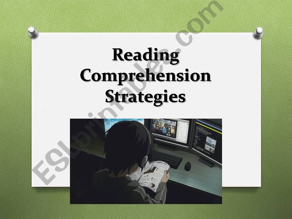 Reading comprehension strategies