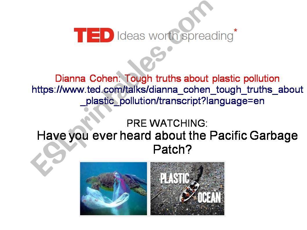 Plastic Pollution - ted talk powerpoint