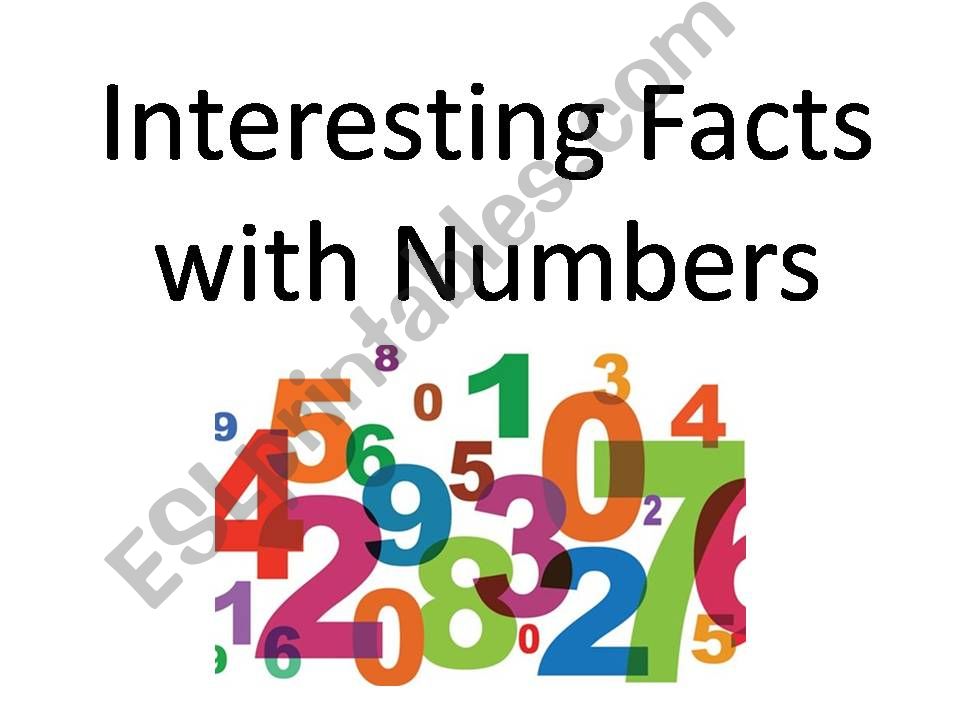 Interesting Facts with Numbers