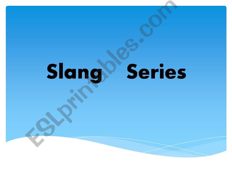 Slang (4/10) powerpoint