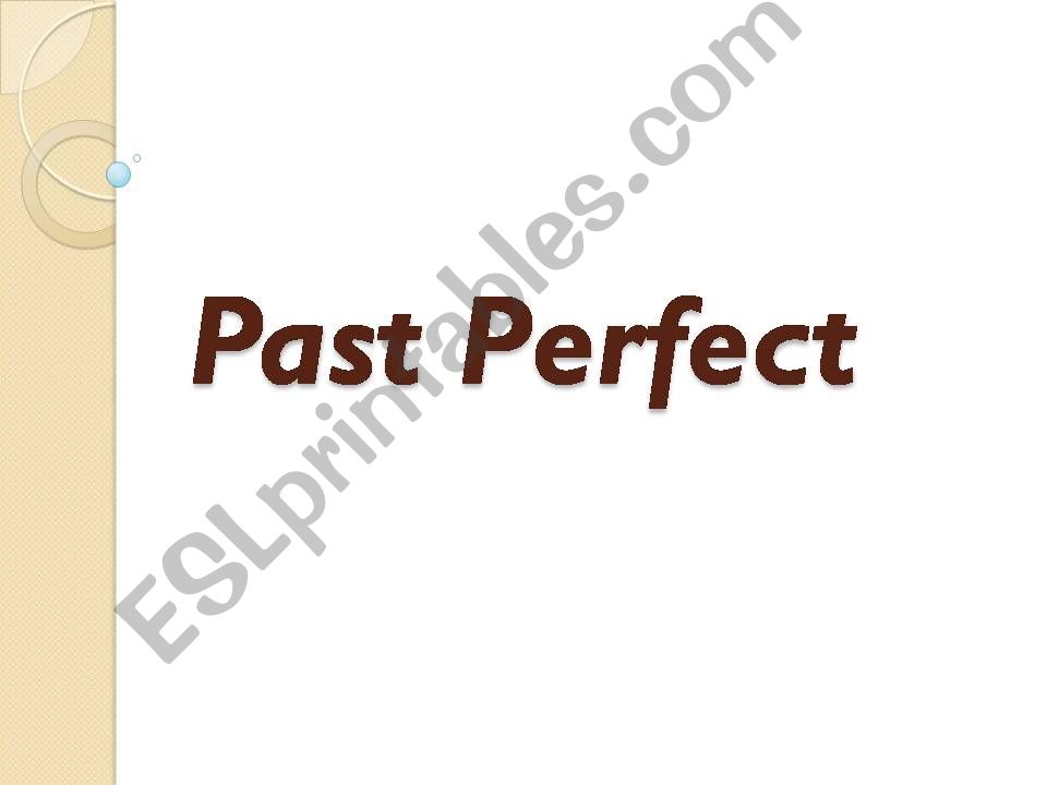 Past Perfect powerpoint