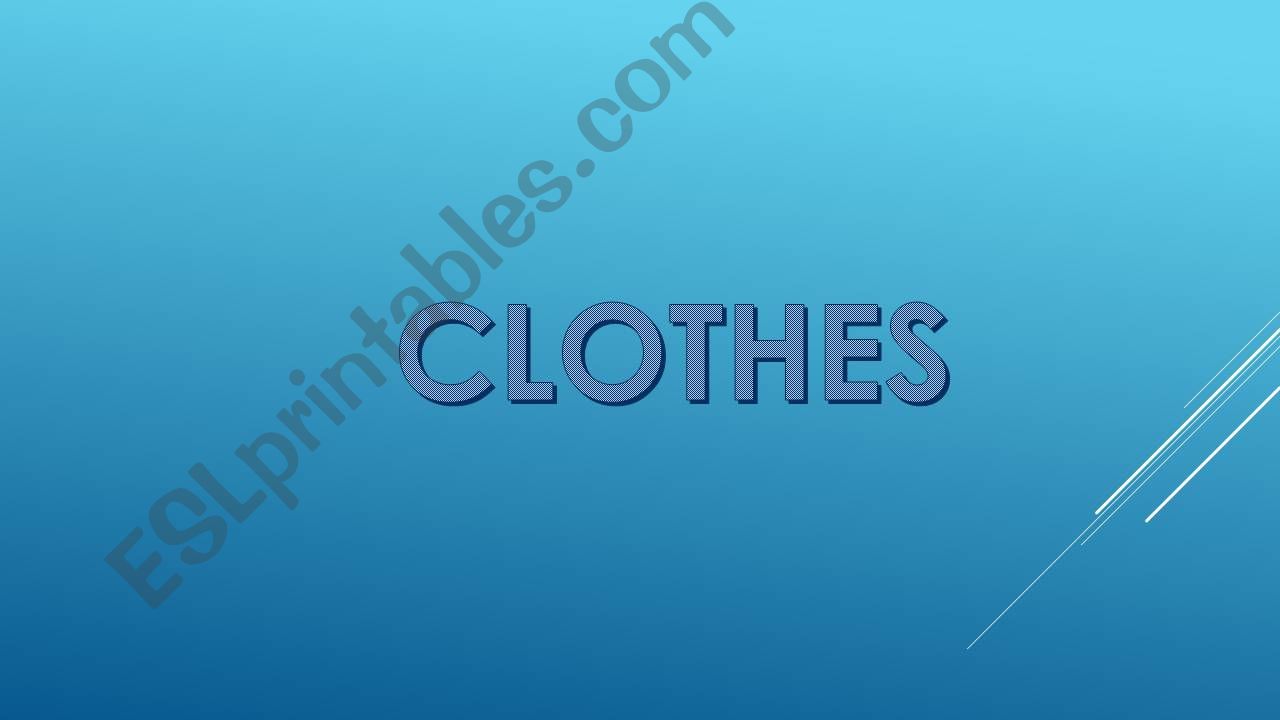 CLOTHES powerpoint