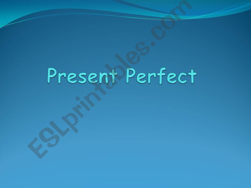 Present Perfect PPT powerpoint