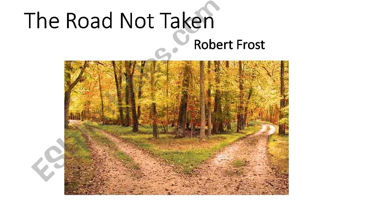 The Road Not Taken powerpoint