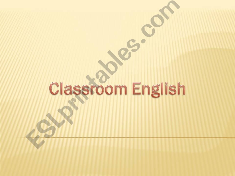 Classroom English powerpoint