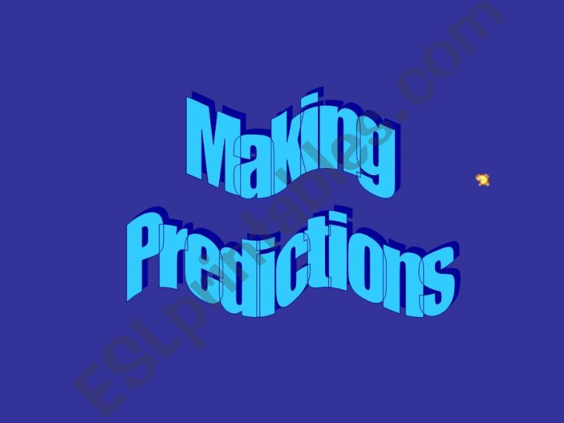 Making predictions with going to