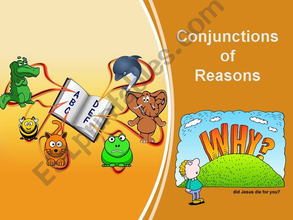 Conjunctions of reasons powerpoint