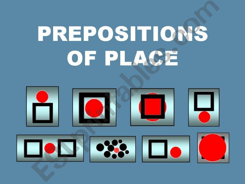 PREPOSITIONS OF PLACE --- WHERE (9 pages)