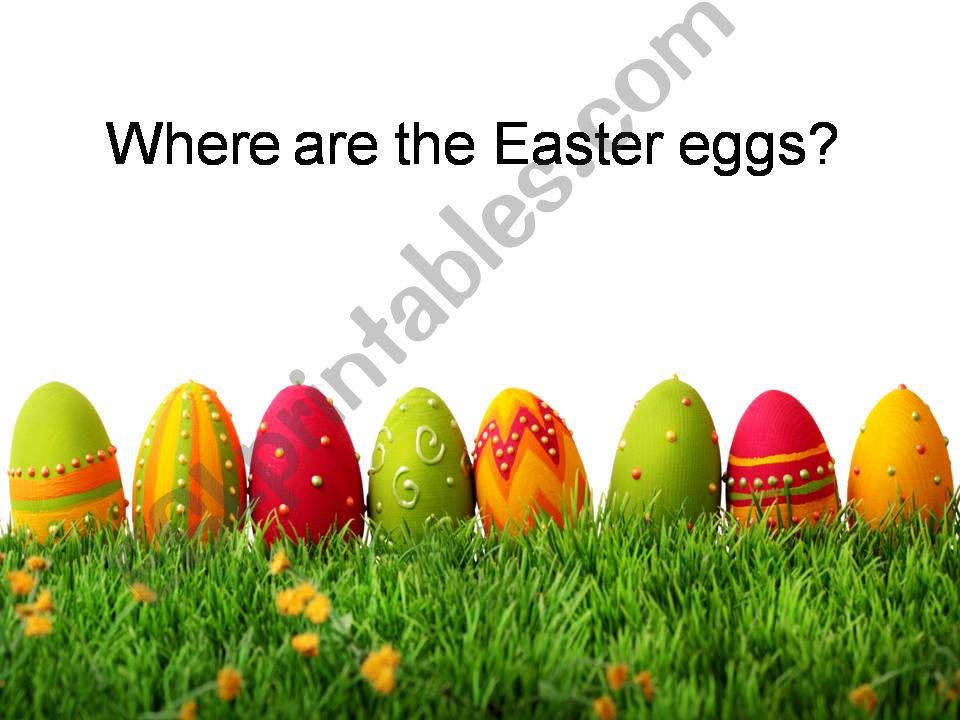 where are the easter eggs? powerpoint