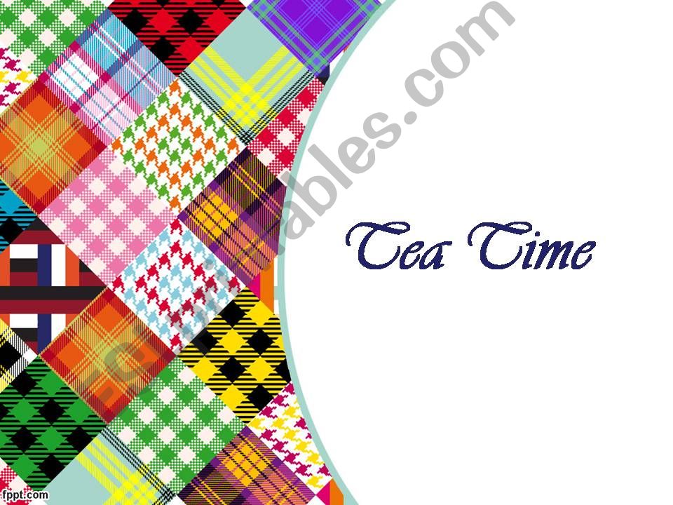 Tea Time powerpoint