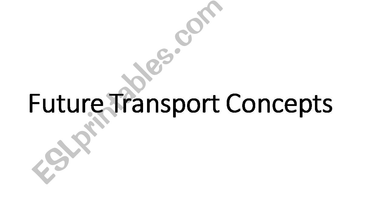 Future Transport concepts powerpoint