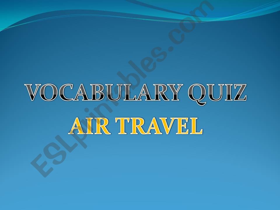 Air Travel Quiz powerpoint