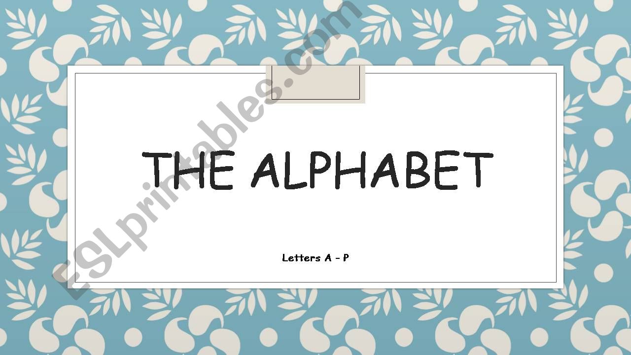 Learning the alphabet powerpoint