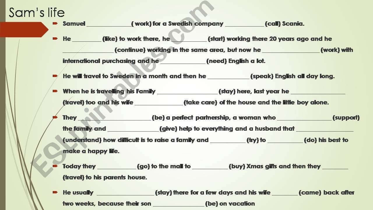 Verb tenses practice in a persons life story