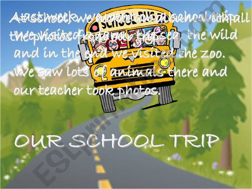 School trip: Animals powerpoint