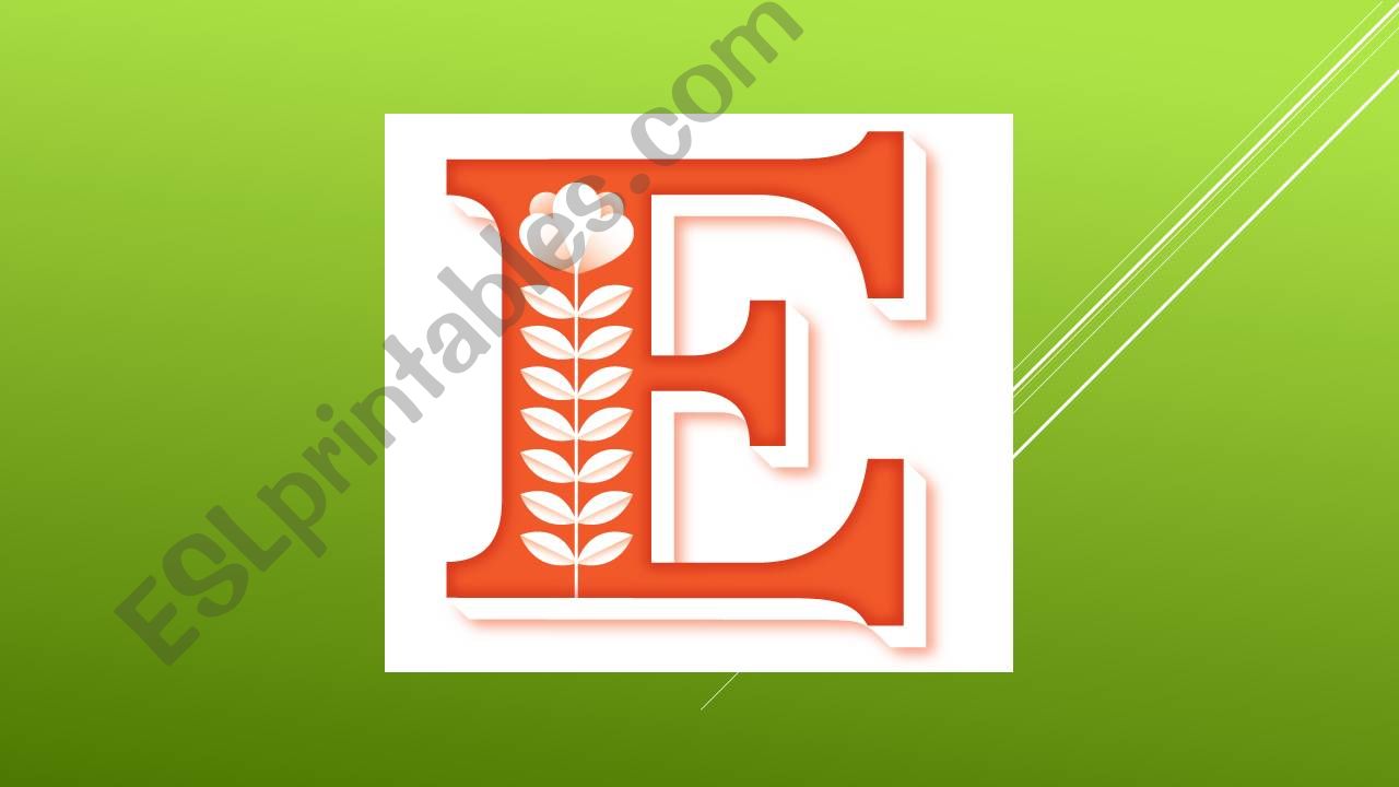 Letter E powerpoint