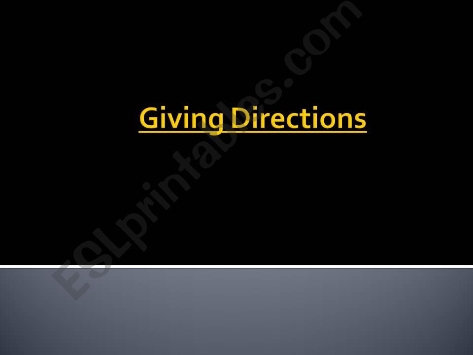 giving directions powerpoint