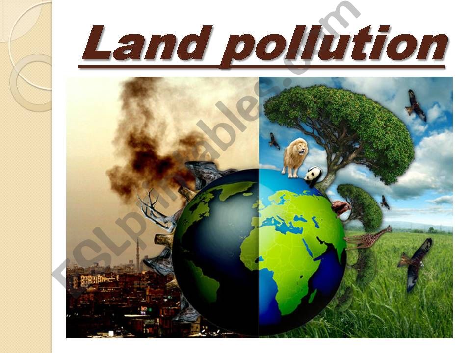 land pollution powerpoint