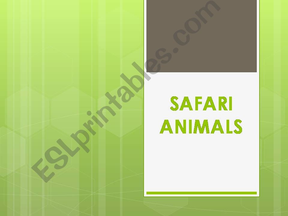 safari animals powerpoint