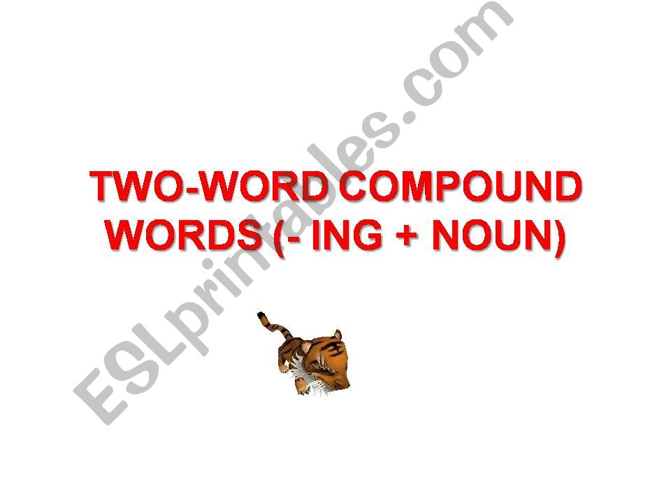 TWO-WORD COMPOUND WORDS powerpoint