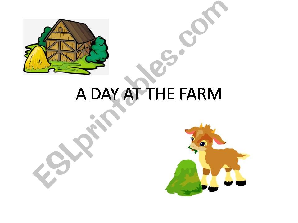 A DAY AT THE FARM powerpoint