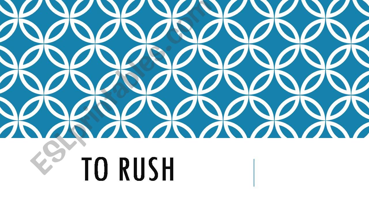 Phrasal Verb RUSH powerpoint