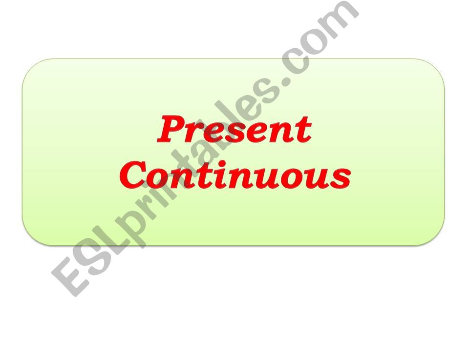 Present Continuous powerpoint