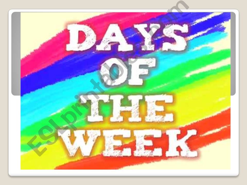 Days of the week powerpoint