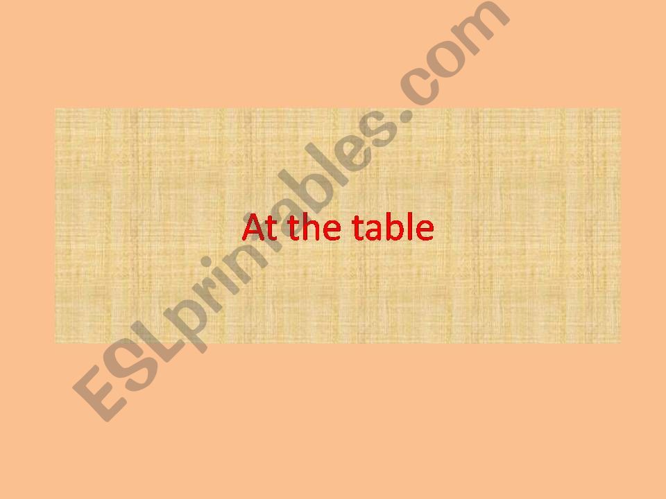At the table powerpoint