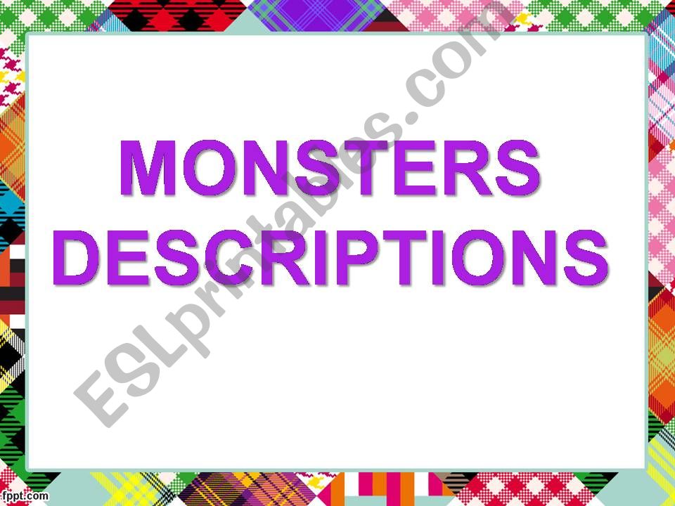 Monsters Descriptions powerpoint
