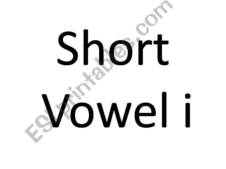 Short Vowel i powerpoint