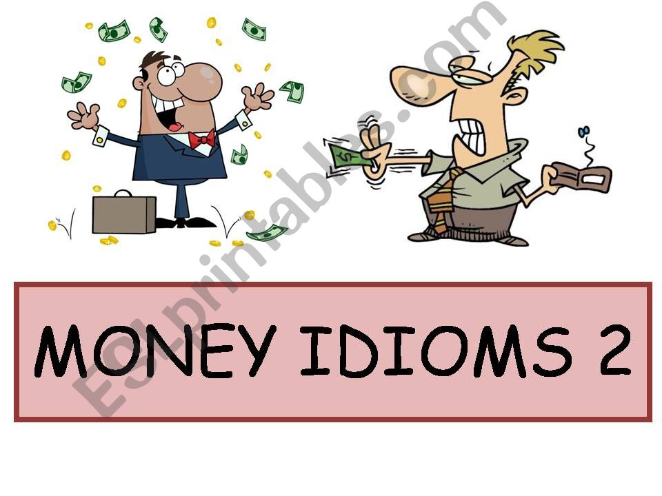Money Idioms 2 powerpoint