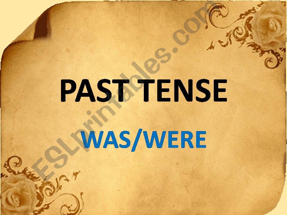 past form of verb to be was/were