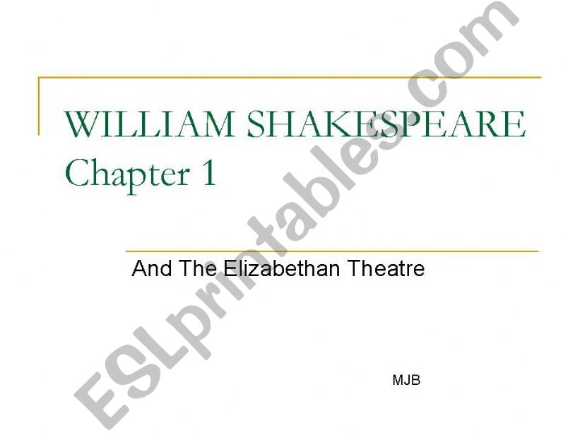 William Shakespeare Chapter 1 powerpoint