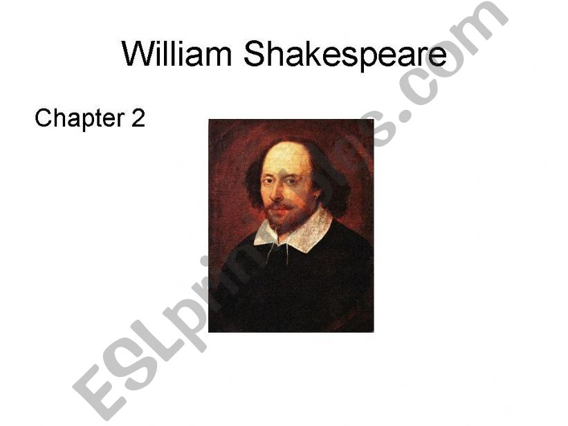 William Shakespeare Chapter 2 powerpoint