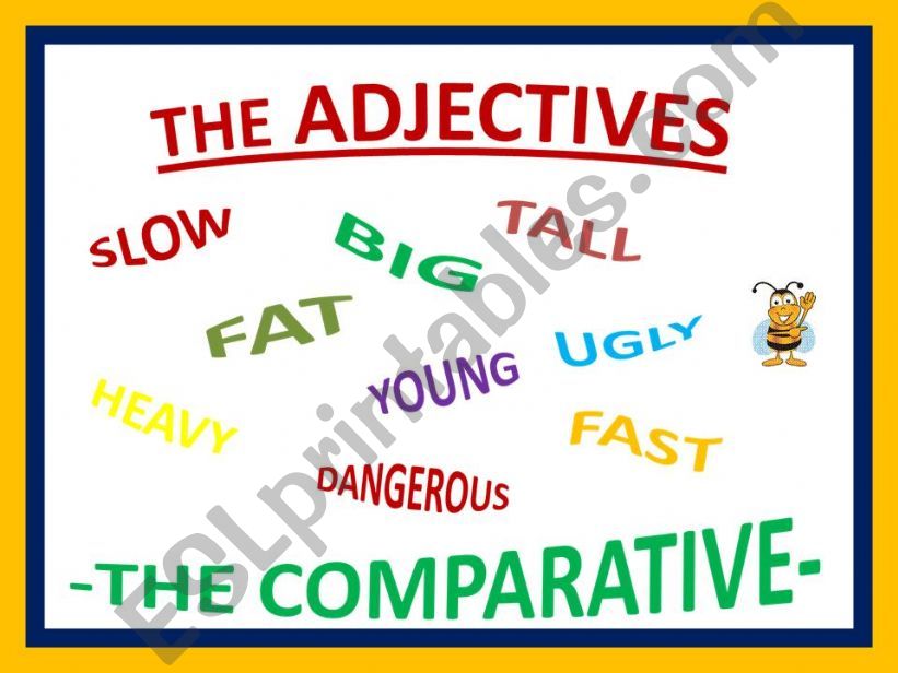 ADJECTIVES - THE COMPARATIVE powerpoint