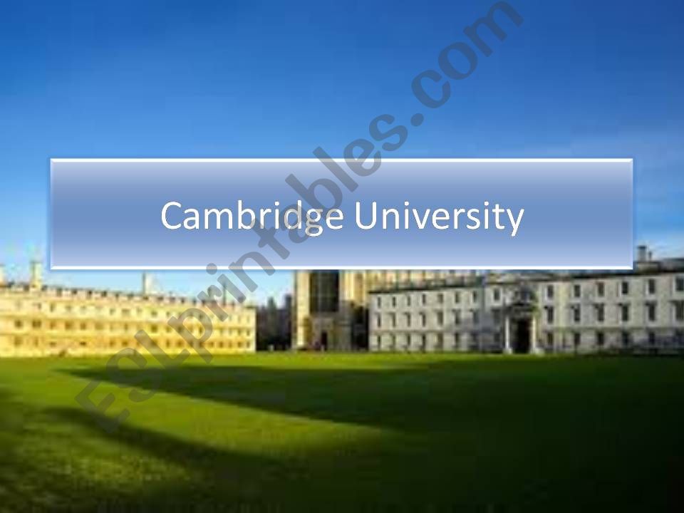 Cambridge University powerpoint