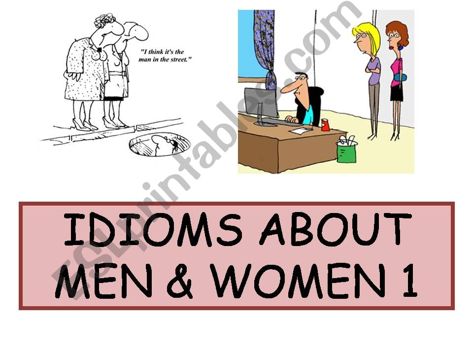 Idioms about men and women 1 powerpoint