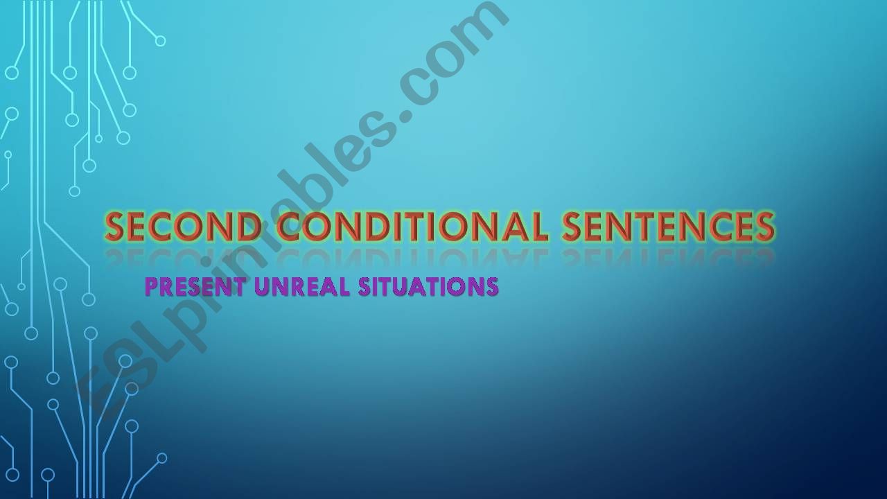 Second Conditional powerpoint