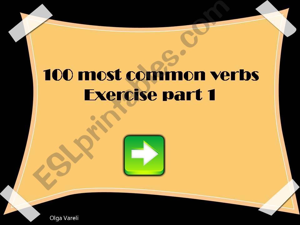 100 most common verbs exercise part 1/3