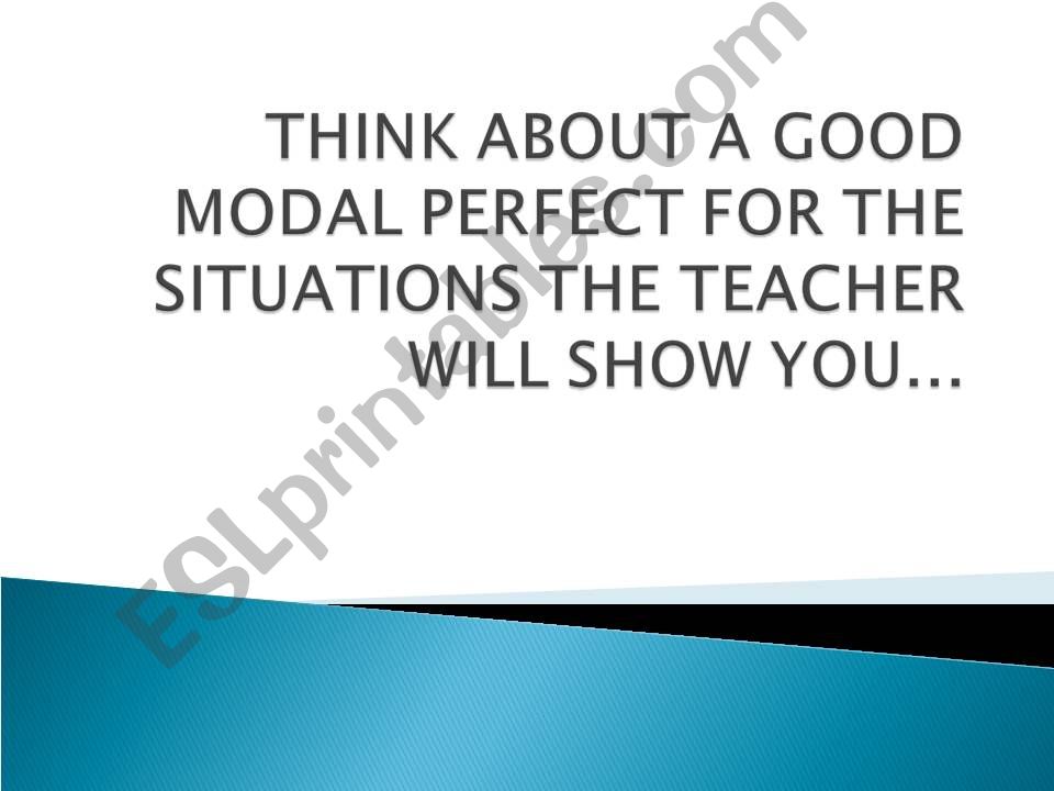 Use of Modal Perfects powerpoint