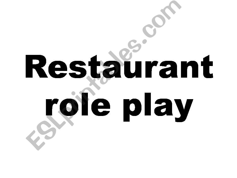 Restaurant Role Play powerpoint
