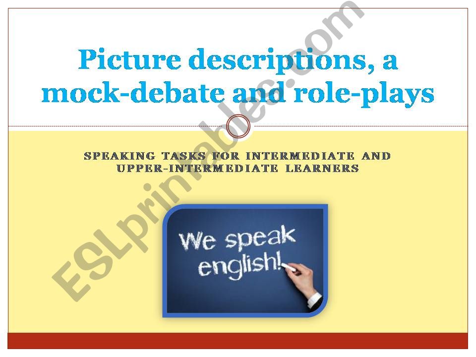 Speaking tasks for intermediate or upper learners