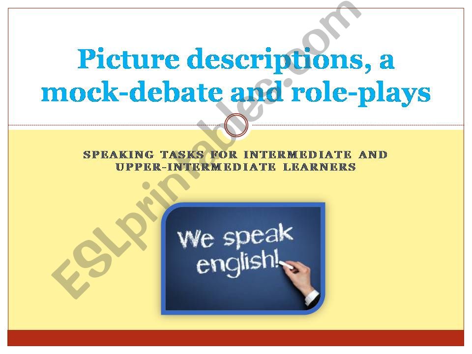 Speaking tasks for intermediate or upper learners