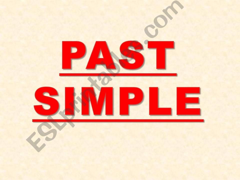 PAST SIMPLE REGULAR VERBS powerpoint