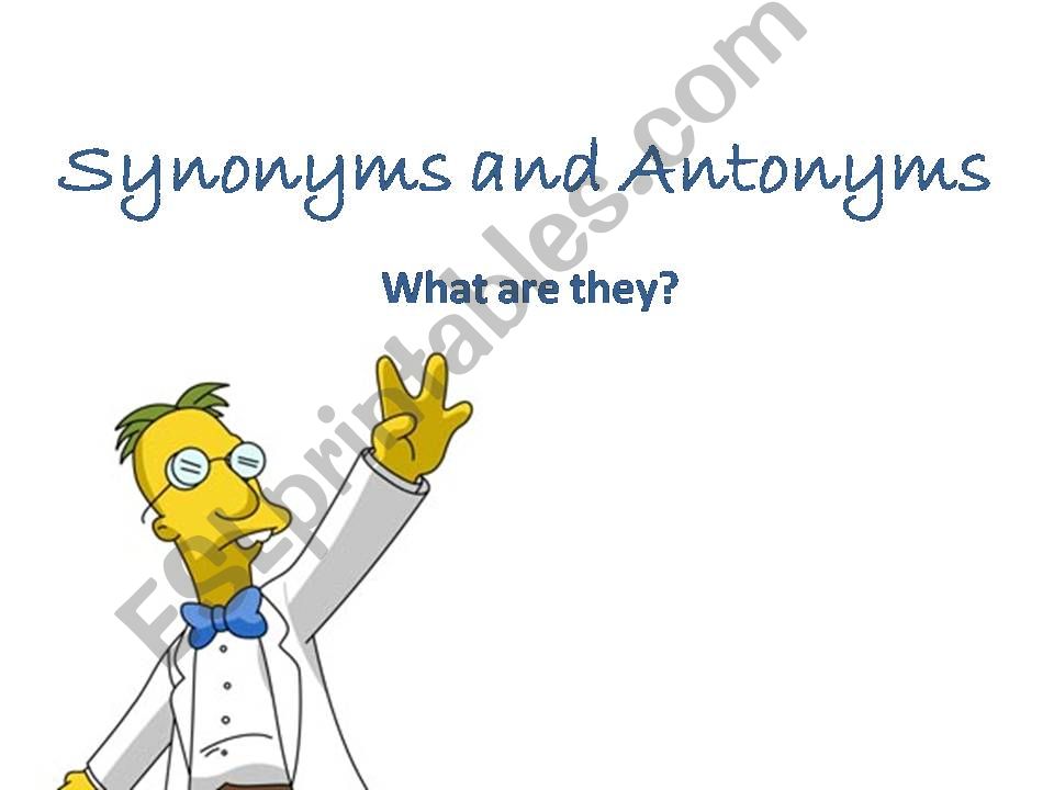 Synonyms and Antonyms powerpoint