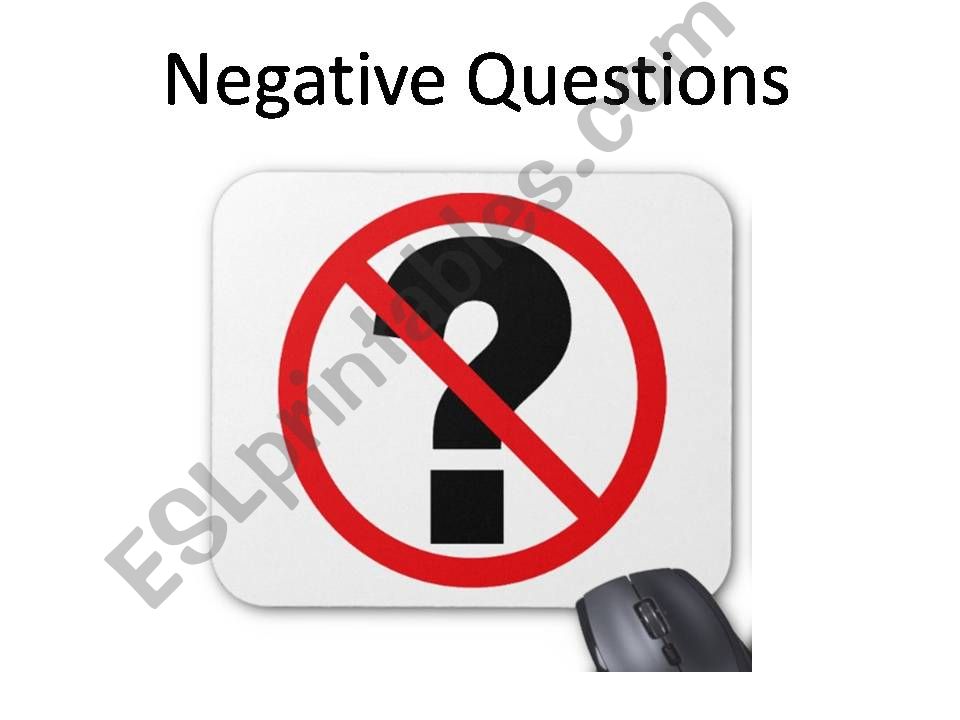 Negative Questions powerpoint