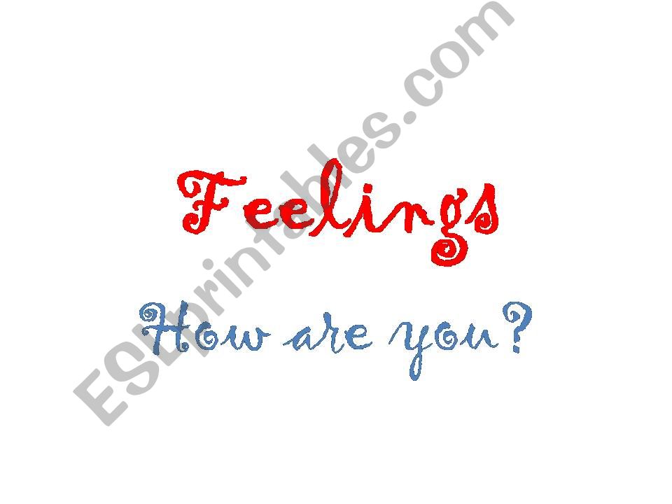 Feelings/How are you? powerpoint